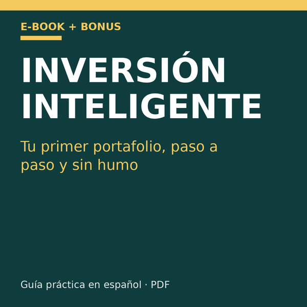 Inversión inteligente: tu primer portafolio